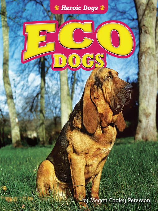 Title details for Eco Dogs by Megan Cooley Peterson - Available